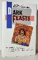  Campbell, Ramsey, Dark Feasts: The World of Ramsey Campbell