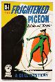  Burke, Richard, The Frightened Pigeon
