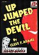  Adams, Cleve F., Up Jumped the Devil