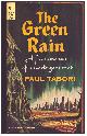 Tabori, Paul, The Green Rain