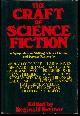  Bretnor, Reginald, ed, The Craft of Science Fiction