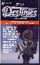  Baen, James, ed, Destinies: The Paperback Magazine of Science Fiction and Speculative Fact January-February 1979