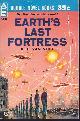  van Vogt, Alfred Elton / Smith, George O., Earth's Last Fortress / Lost in Space