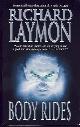  Laymon, Richard, Body Rides