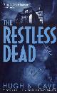  Cave, Hugh B., The Restless Dead