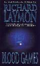  Laymon, Richard, Blood Games