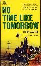  Aldiss, Brian W., No Time Like Tomorrow