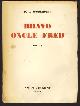  Wodehouse, P. G., Bravo Oncle Fred (Uncle Fred in the Springtime)