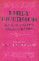  (DICKINSON, Emily). BUCKINGHAM, Willis J., Emily Dickinson. An annotated Bibliography. Writings, Scholarship, Criticism, and Ana 1850-1968.