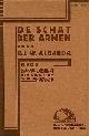  (COHEN, Fré). ALBARDA, J.W., De schat der armen. Rede, uitgesproken in het 31e Congres der S.D.A.P. op 17 April 1927 te Utrecht.