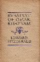  OMAR KHAYYAM, Rubáiyát of Omar Khayyám. The first version of Edward FitzGerald. With illustrations by Stephen Gooden.