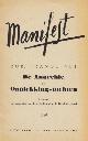  FRANQUINET, Robert, De anarchie der ontdekkingstochten. Manifest ter verdediging van de werkelijkheid in de beeldende kunst. 1949.