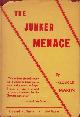  MARTIN, Frederick, The Junker Menace. (Inscribed).