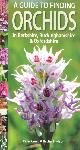  Creed, P.; Hudson, R., Guide to finding Orchids in Berkshire, Buckinghamshire and Oxfordshire
