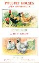  Batty, J.; Batty, M. (Eds), Poultry Houses and Appliances: A D.I.Y. Guide