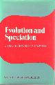  Atchley, W.R.; Woodruff, D. (Eds), Evolution and Speciation: Essays in Honor of M.J.D.White