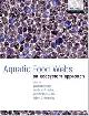  Belgrano, A.; Scharler, U.M.; Dunne, J.; Ulanowicz, R.E., Aquatic Food Webs: an Ecosystem Approach