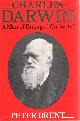  Brent, P., Charles Darwin: "A Man of Enlarged Curiosity"