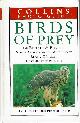 Gensbol, B., Collins Guide to the Birds of Prey of Britain and Europe, North Africa and the Middle East