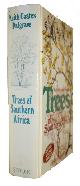  Coates Palgrave, K., Trees of Southern Africa