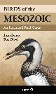  Benito, J.; Pous, R.O., Birds of the Mesozoic: An Illustrated Field Guide