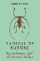  Costa, J.T., Radical by Nature: The Revolutionary Life of Alfred Russel Wallace