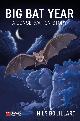  Bouillard, N., Big Bat Year: A Conservation Story