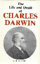 Croft, L.R., Life and Death of Charles Darwin