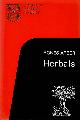  Arber, A., Herbals: Their Origin and Evolution, A Chapter in The History of Botany 1470-1670