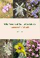  Ball, Sarah, Wild Flowers of Coastal Andalucia: A photographic field guide