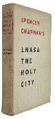  Chapman, S., Lhasa: The Holy City