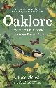  Acton, J., Oaklore: Adventures in a World of Extraordinary Trees
