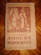  CELARIE (Henriette), Au harem. Amours marocaines.