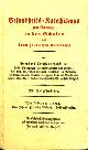  , Gesundheits-Katechismus zum Gebrauche in den Schulen und beym häuslichen Unterrichte. Bückeburg, Althaus, 1794