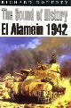 186227164X DOHERTY, RICHARD, The sound of history. El Alamein 1942