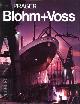  PAGER, HANS GEORG, Blohm + Voss. Ships and machinery for the world