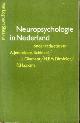9060015843 JENNEKENS-SCHINKEL, A. / DIAMANT, J.J. / DESFELDT, H.F.A / HAAXMA, R (ONDER REDACTIE VAN), Neuropsychologie in Nederland