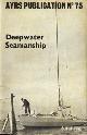  , Deepwater seamanship