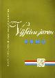  , Vijtien jaren. Gedenkboek van de Bond van Nederlandse Militaire Oorlogsslachtoffers