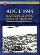 2952226202 , Le Général de Lattre libère la Provence