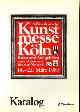  , 18. Westdeutsche Kunstmesse Köln. Kunst und Antiquitäten vom Altertum bis zur Neuzeit 1987 - Katalog.