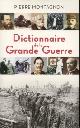 9782756408330 MONTAGNON, PIERRE, Dictionnaire de la Grande Guerre