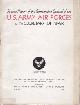  ARNOLD, H.H. COMMANDING GENERAL ARMY AIR FORCES (FOREWORD), Second report of the Commanding General of the U.S. Army Air Forces to the Secretary of War