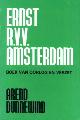  DUNNEWIND, AREND, Ernst R.V.B. Amsterdam. Boek van oorlog en verzet