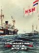 9090066373 KEMP, KLAAS, De Hollandsche Stoomboot Maatschappij in zware jaren 1939 - 1949