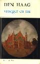  WIT, DR. C. DE, Den Haag vroeger en nu