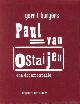 9789035116528 BORGERS, GERRIT, Paul van Ostaijen. Een documentatie deel 1 en 2 (compleet in cassette)