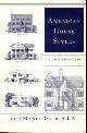 9780393323252 BAKER, JOHN MILNES, American house styles. A concise guide