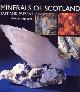 9781901663464 LIVINGSTONE, ALEC, Minerals of Scotland. Past en present