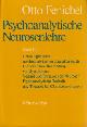 3530203033 FENICHEL, OTTO, Psychoanalytische Neurosenlehre. Band III